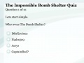 Juego The Impossible Bombshelter Quiz
