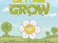 Juego Let me grow