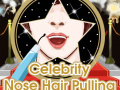 Juego Celebrity Nose Hair Pulling