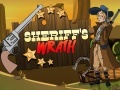 Juego Sheriff's Wrath  