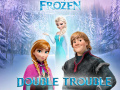 Juego Frozen: Double Trouble