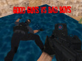 Juego Good Guys vs Bad Boys