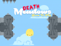 Juego Death Meadows: Born to Fly