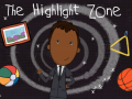 Juego The Highlight Zone