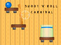 Juego Shoot 'N' Roll Carnival 