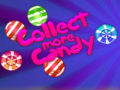 Juego Collect More Candy