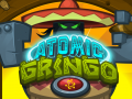 Juego Atomic Gringo