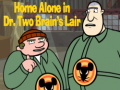 Juego Home alone in Dr. Two Brains Lair