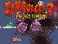 Juego Zomburger 2 Market Revenge