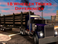 Juego 18 Wheeler Trucks Differences