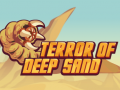 Juego Terror Of Deep Sand