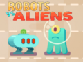 Juego Robots vs Aliens