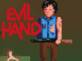 Juego Evil Hand