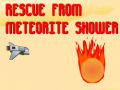 Juego Rescue from Meteorite Shower