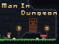 Juego Man in Dungeon