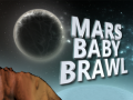 Juego Mars Baby Brawl