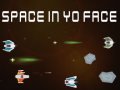 Juego Space In Yo Face