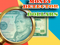 Juego Money Detector: Dollars