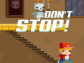 Juego Don't Stop