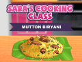 Juego Sara's Cooking Class: Mutton Biryani