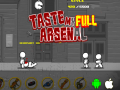 Juego Taste My Full Arsenal