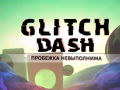 Juego Glitch Dash