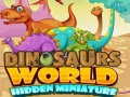 Juego Dinosaurs World Hidden Miniature