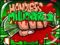 Juego Handless Millionaire 2