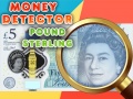 Juego Money Detector Pound Sterling
