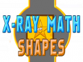 Juego X-Ray Math Shapes