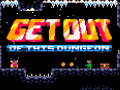 Juego Get Out of this Dungeon