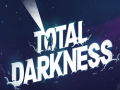 Juego Total Darkness