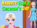 Juego Naughty Elsa’s Children’s Day