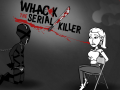 Juego Whack The Serial Killer