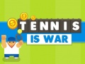 Juego Tennis Is War