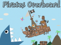 Juego Pirates Overboard