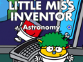 Juego Little Miss Inventor Astronomy