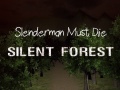 Juego Slenderman Must Die: Silent Forest