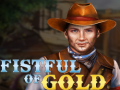 Juego Fistful of Gold