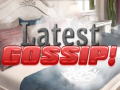 Juego Latest Gossip
