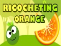 Juego Ricocheting Orange