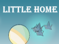 Juego Little Home