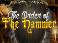 Juego The Order of Hammer