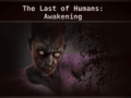 Juego The Last of Humans Awakening