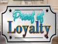 Juego Proof of Loyalty