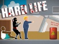 Juego Hard Life