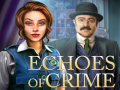 Juego Echoes of Crime