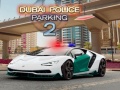 Juego Dubai Police Parking 2