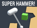 Juego Super Hammer