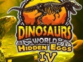 Juego Dinosaurs World Hidden Eggs Part IV